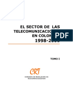 Las Telecomunicaciones en Colombia 1998-2001