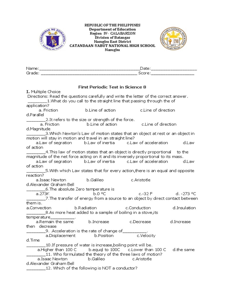 First Periodic Test in Science 8 Forces, Motion, Energy, and