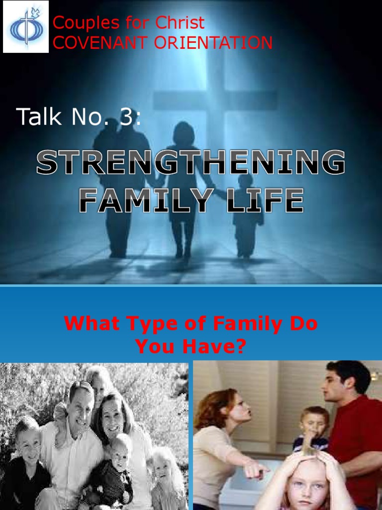 Covenant Orientation Talk 3A | PDF | Family | Love
