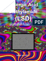 Lysergic Acid Diethylamide: By: Alexis Barela & X