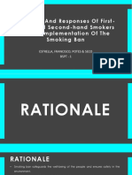 Attitudes and Responses of First - Hand and Second-Hand Smokers To The Implementation of The Smoking Ban