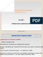 Manufacturing Process Intro To Manufacturing