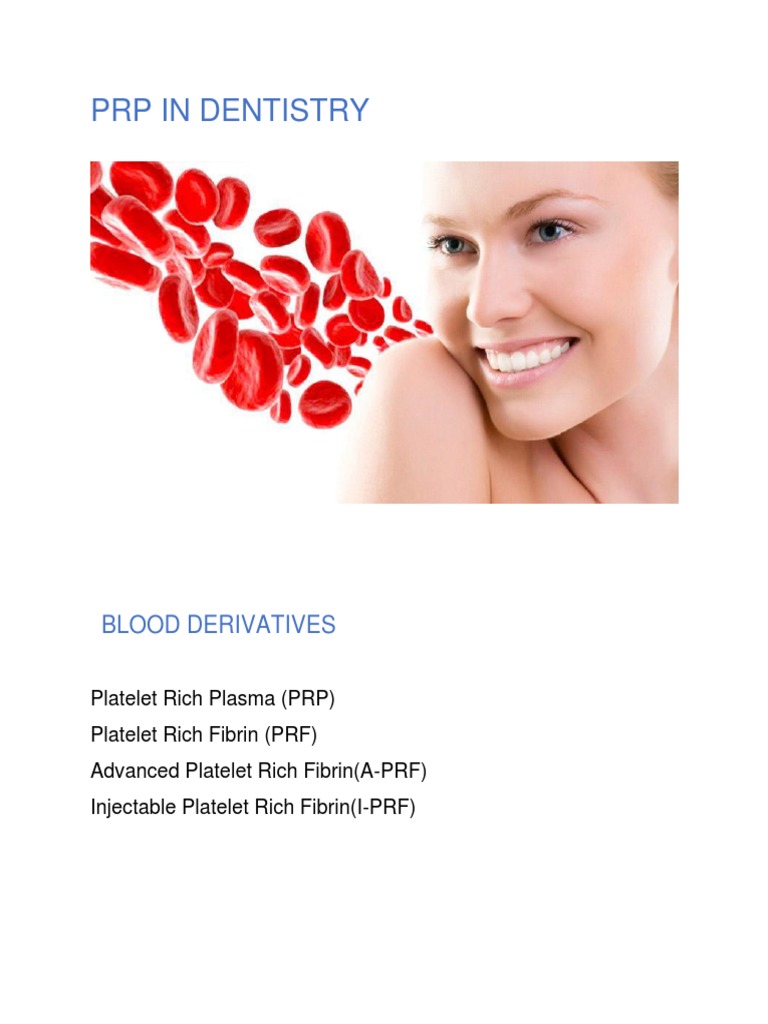 PRP in Dentistry | PDF | Platelet | Wound Healing