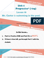 Unit 4 Present Progressive (-Ing) : Mr. Carter Is Swimming in The Pool. Lesson 19