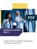 Medicare For All Who Want It: A Honest Approach To America'S Healthcare and An Opportunity To Build Equity