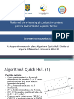 4 - Acoperiri Convexe in Plan - Algoritmul Quick Hull. Divide Et Impera. Infasuratori Convexe in 2D Si 3D