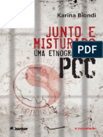 [Coleção Antropologia Hoje] Karina Biondi - Junto e misturado_ uma etnografia do PCC (2010, Terceiro Nome)