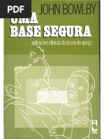 BOWLBY, John. Uma base segura - aplicações clínicas da teoria do apego