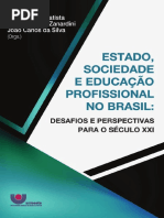 ESTADO, SOCIEDADE E EDUCAÇÃO PROFISSIONAL NO BRASIL