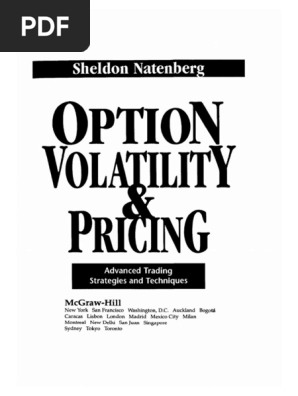 Option Volatility and Pricing. Sheldon Natenberg PDF | PDF