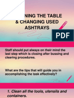 Cleaning The Table & Changing Used Ashtrays