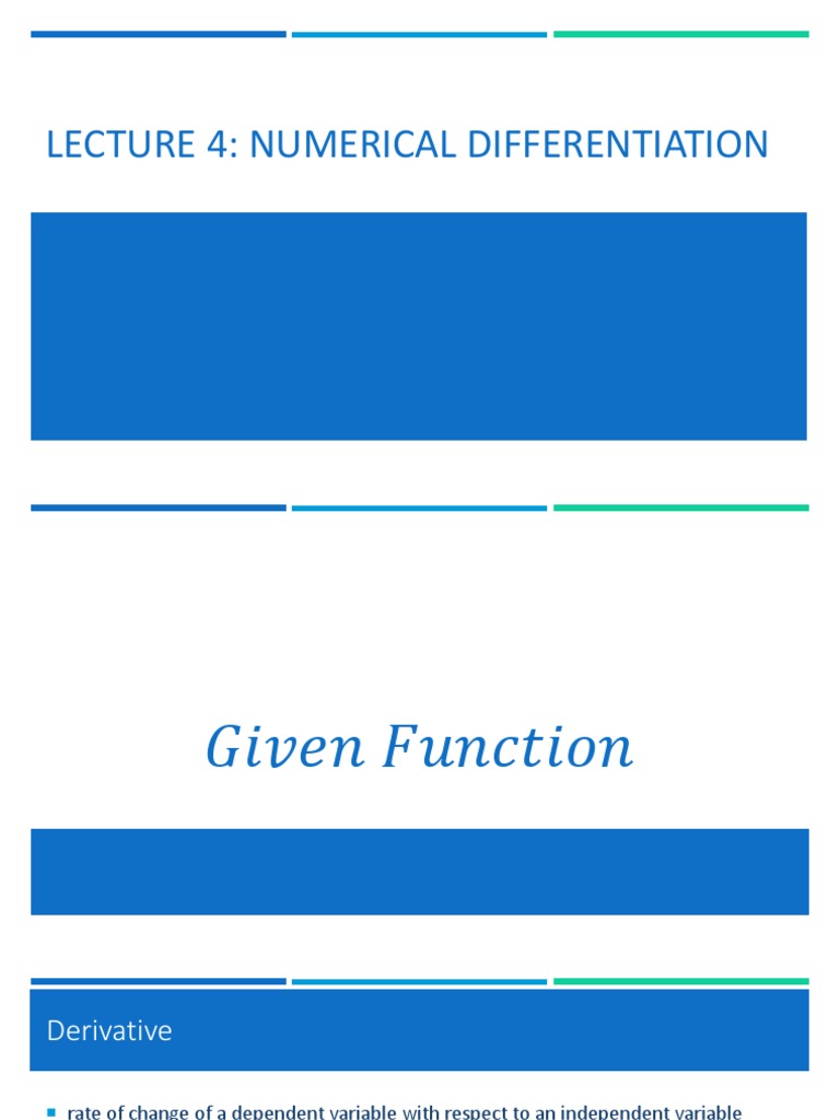 Lecture 4 Numerical Differentiation | PDF | Finite Difference | Derivative