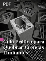 Guia Prático Para Quebra de Crenças Limitantes