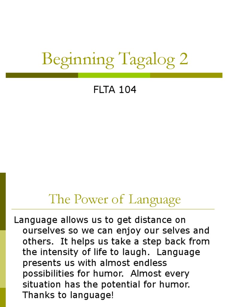 An Overview of Beginning Tagalog 2 (FLTA 104) at Northern Illinois ...
