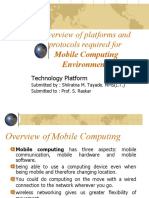Overview of Platforms and Protocols Required For: Mobile Computing Environments