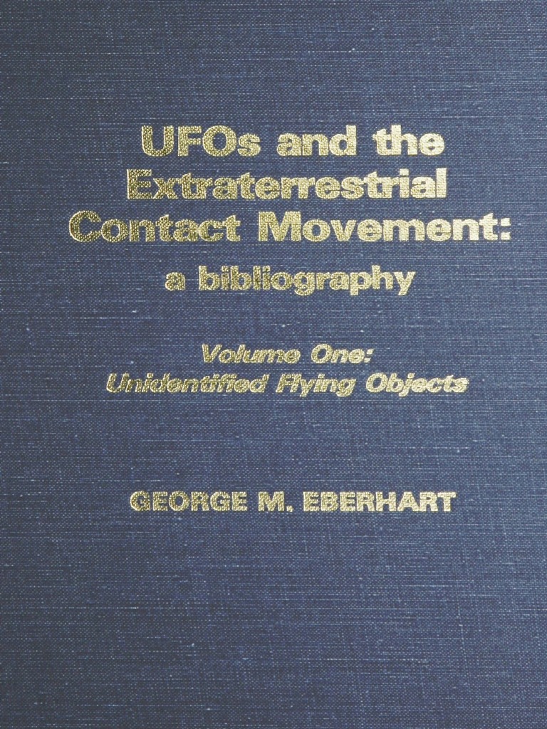Ufos And The Extraterrestrial Contact Movement V1 Unidentified Flying Object Ufology