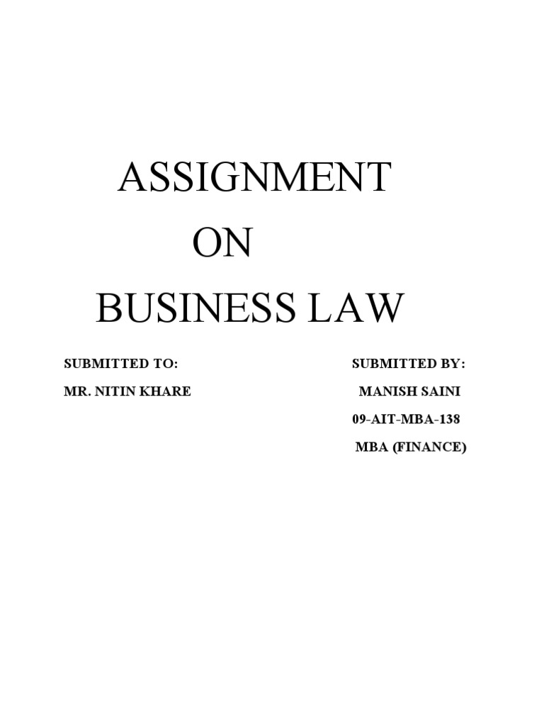 Assignment ON Business Law Submitted To Submitted By Mr Nitin Khare