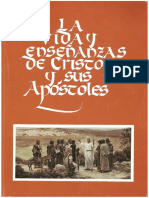 La Vida y Enseñanzas de Cristo y Sus Apóstoles