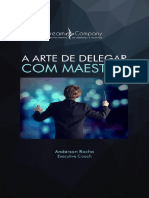 A Arte de Delegar Com Maestria