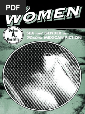 298px x 396px - Castillo, Debra A. Easy Women. Sex and Gender in Modern Mexican Fiction. |  PDF | Prostitution | Woman