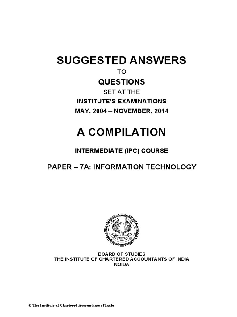 Compilation of Suggested Answers To Questions Set by ICAI IT 1 | PDF ...