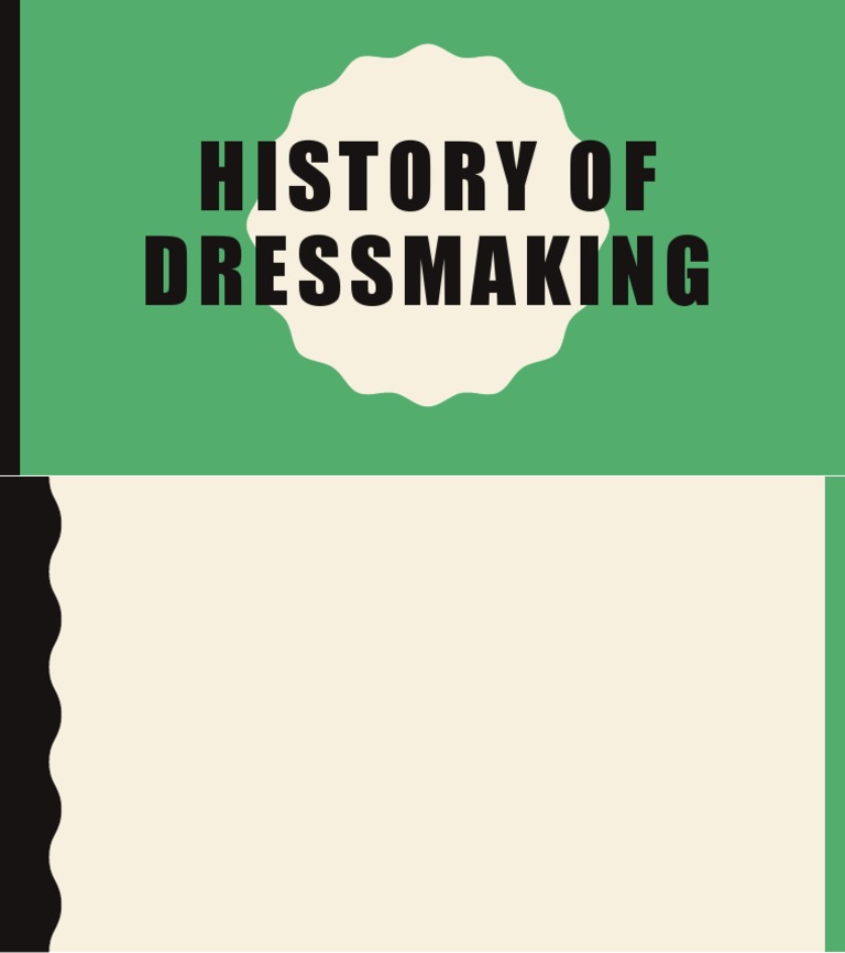 History of Dressmaking PDF