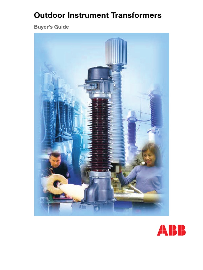 ABB - Outdoor Instrument Transformers Buyers Guide | PDF | Transformer ...