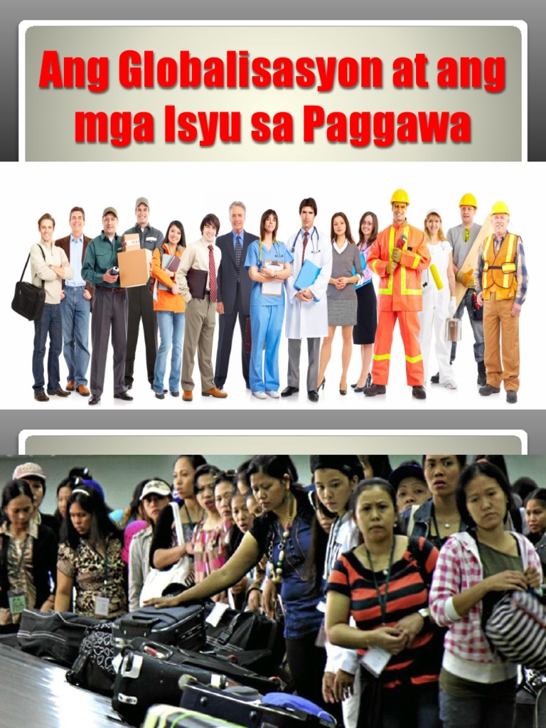 Globalisasyon At Isyu Sa Paggawa