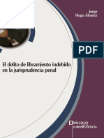 Delito de Libramiento Indebido en La Jurisprudencia Penal