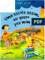 Livro - Uma Escola Assim Eu Quero Pra Mim