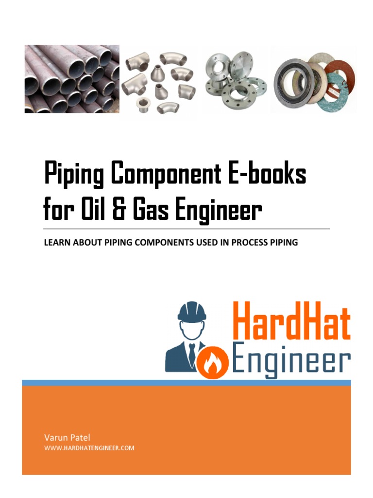 Piping Components for Oil & Gas Engineers | PDF | Pipe (Fluid ...