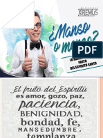 Manso o Menso - La Mansedumbre Fruto Del Espíritu.