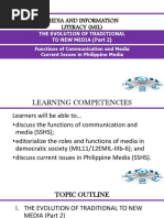 MIL 02 - The Evolution of Traditional To New Media (Part 2) - Functions of Communication and Media, Issues in Philippine Media