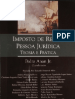 Anan Jr., Pedro - Imposto de Renda Pessoa Jurídica - Teoria e Prática - 2006