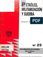 Saxe, E. 2004. Petroleo, Militarización y Guerra PDF