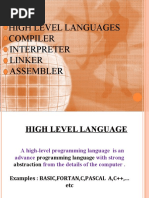 High Level Languages Compiler Interpreter Linker Assembler