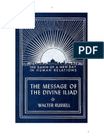 Walter Russell - The Message of the Divine Iliad (Vol. 1)