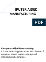 Computer Aided: Manufacturing