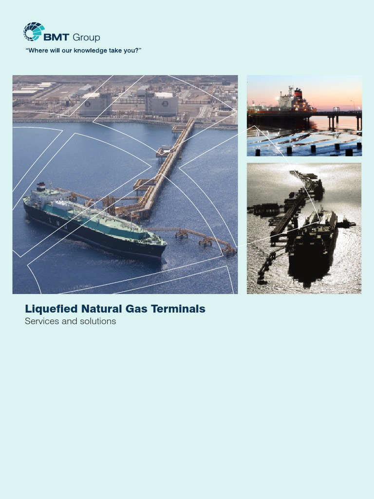 Liquefied Natural Gas Terminals: Services and Solutions | PDF ...