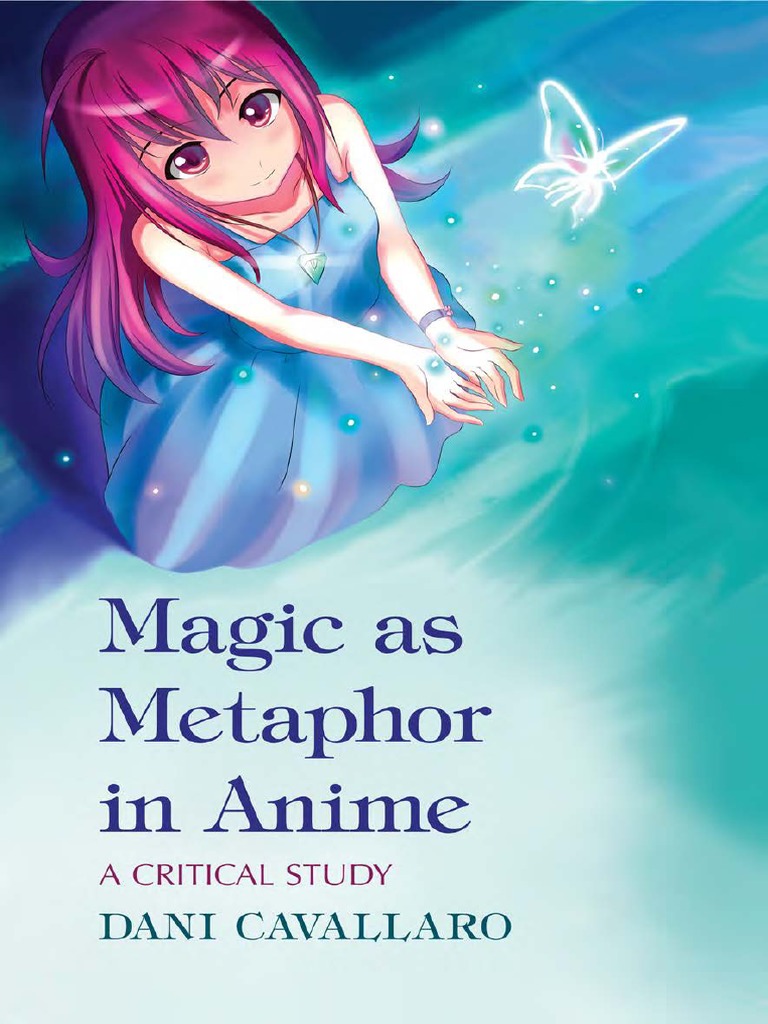 Magic As Metaphor In Anime A Critical Study Pdfdrive Com Shinto Cognitive Science