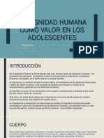 LA Dignidad Humana Como Valor en Los Adolescentes