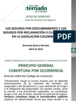 Los Seguros Por Descubrimiento y Los Seguros Por Reclamación o Claims Made en La Legislación Colombiana - Bernardo Botero