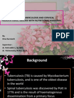 Spondylitis Tuberculosis and Cervical Paravertebral Abscess With Nutritional Marasmic