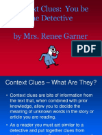 Context Clues: You Be The Detective by Mrs. Renee Garner