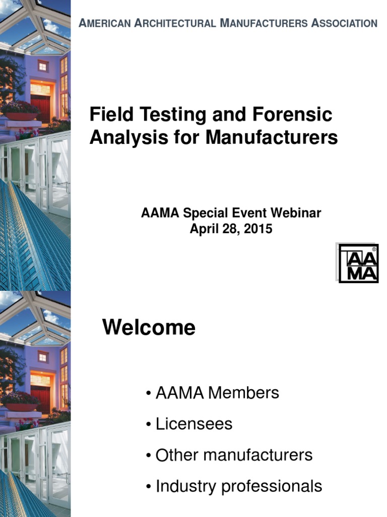 Webinar-Field Testing and Forensic Analysis For Manufacturers 4-28-15 ...