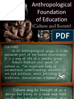 Anthropological Foundation of Education Culture Society