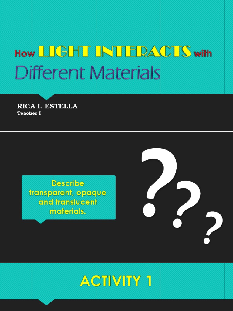 How Does Light Interacts With Different MAterials? | PDF | Window ...