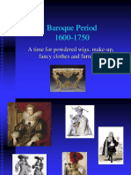 Baroque Period 1600-1750: A Time For Powdered Wigs, Make-Up, Fancy Clothes and Furniture