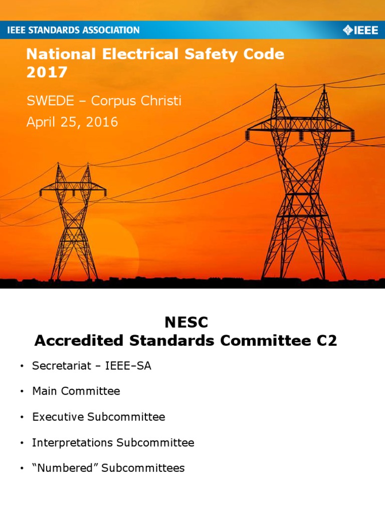 National Electrical Safety Code 2017 SWEDE Corpus Christi April 25, 2016 Insulator