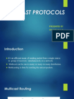 Multicast Protocols: Presented by Spandana N